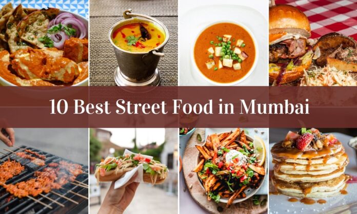 10 best street food in Mumbai