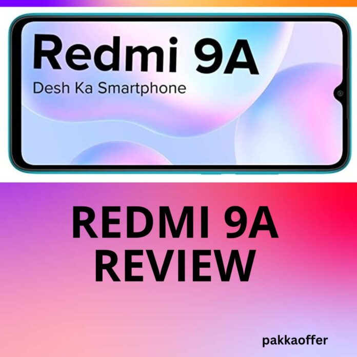 Redmi 9A Review