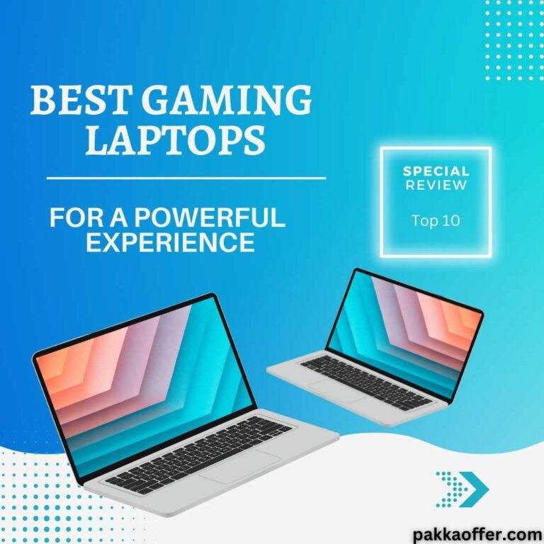 What’s the Best Gaming Laptop for A Powerful Experience