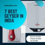 7 Best Geyser in India